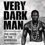 VERY DARKMAN The untold and compelling story.