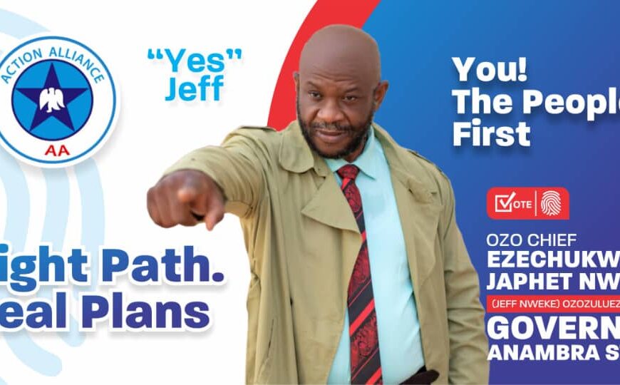 What Nigeria needs to know about the Action Alliance (AA), party candidate for Anambra State, governorship election